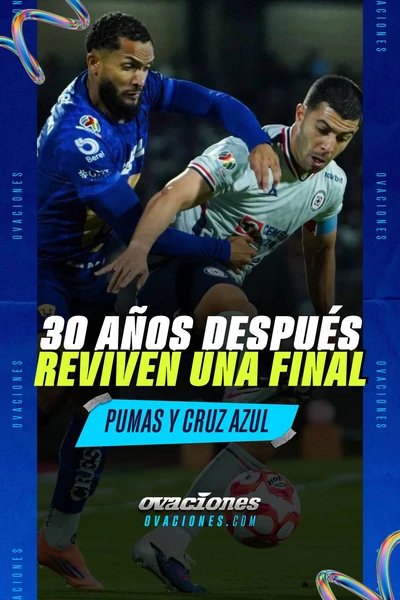 Pumas vs Cruz Azul: 30 a&ntilde;os despu&eacute;s reviven una final