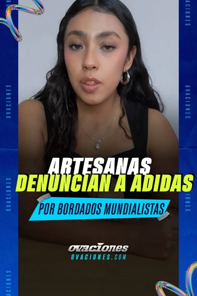 Artesanas denuncian a Adidas por bordados mundialistas