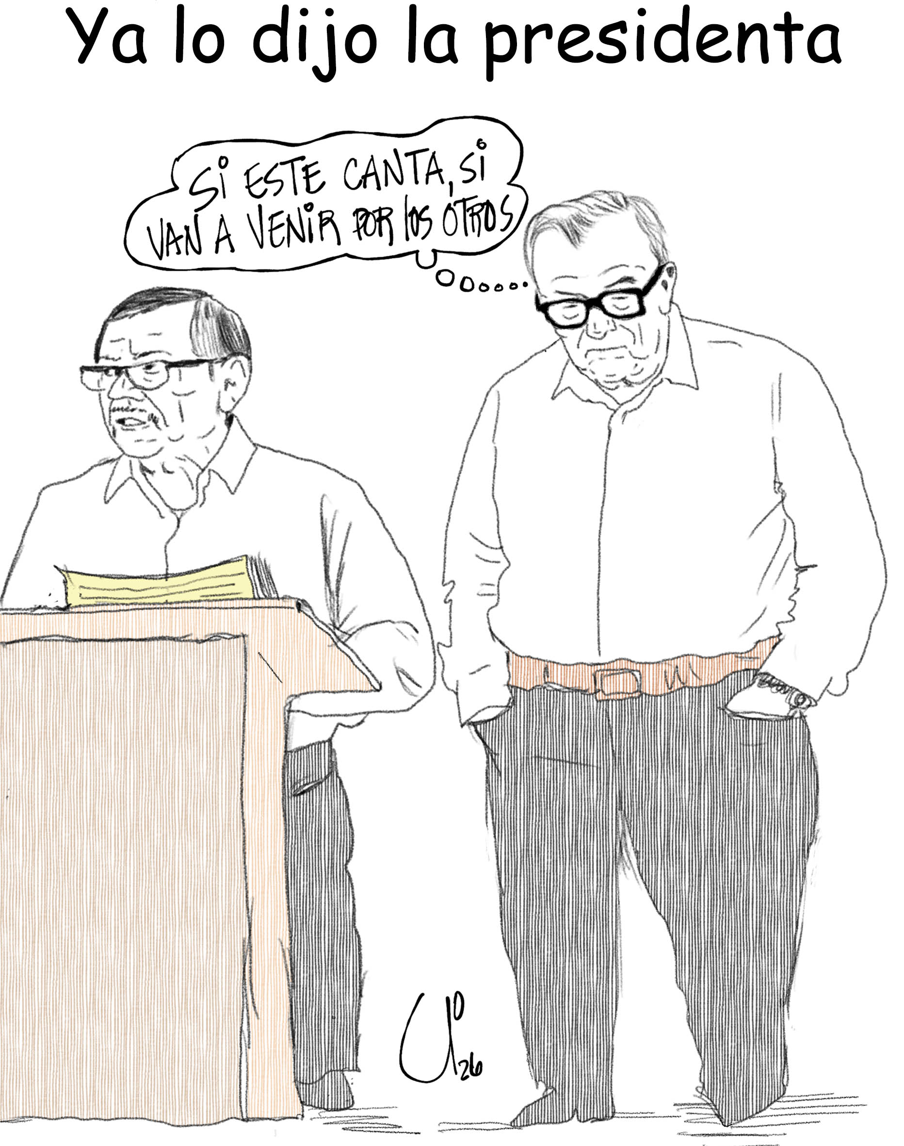 Ya lo dijo la presidenta