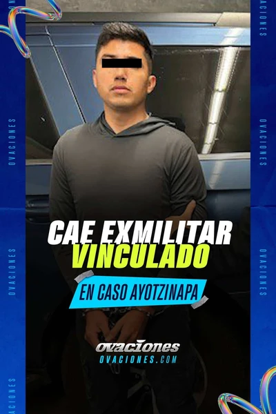 Cae exmilitar vinculado en caso Ayotzinapa