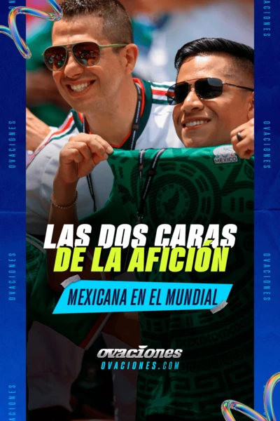 Las dos caras de la afici&oacute;n mexicana en el Mundial 2026