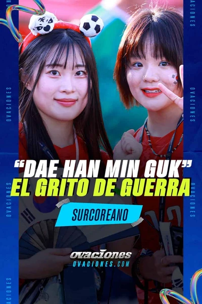 Dae Han Min Guk el grito de guerra Surcoreano