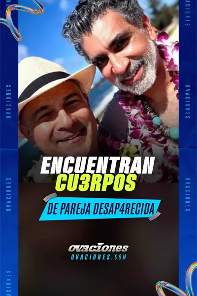 Encuentran cuerpos de pareja desaparecida