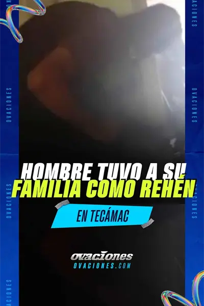 Hombre tuvo familia como reh&eacute;n en Tec&aacute;mac