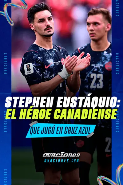 Stephen Eust&aacute;quio: el ex celeste que llev&oacute; a Canad&aacute; a hacer historia