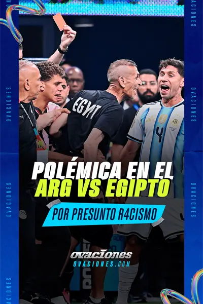 Pol&eacute;mica en el Argentina vs Egipto por presuntos actos de racismo