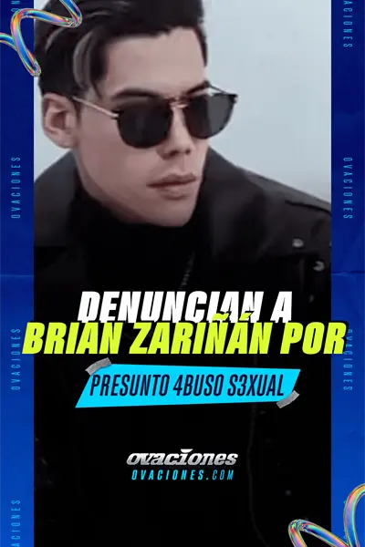 Denuncian a Brian Zari&ntilde;&aacute;n por presunto abuso sexual