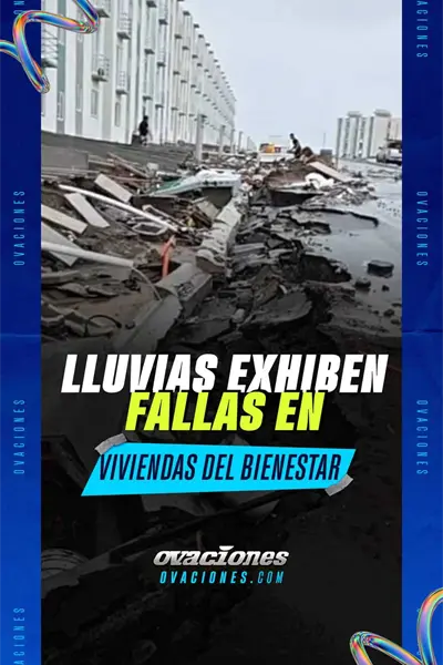 Lluvias exhiben fallas en viviendas del Bienestar