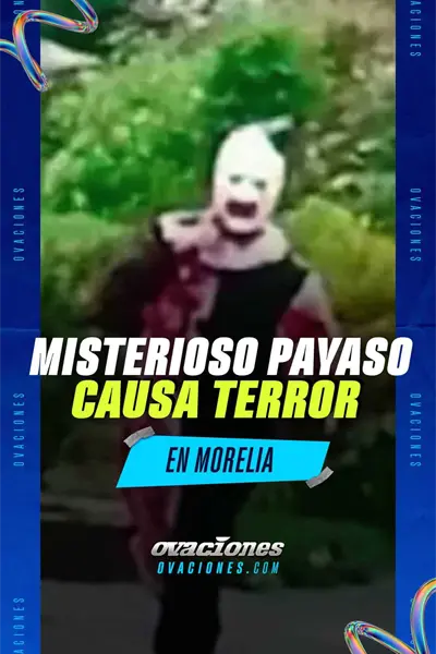 &iquest;Qui&eacute;n estaba detr&aacute;s del payaso "Terrifier" de Morelia?