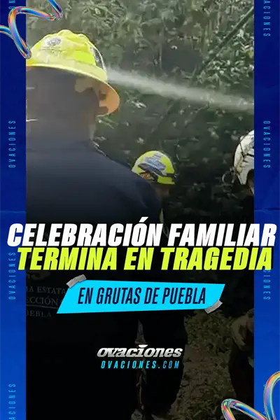 Celebraci&oacute;n familiar termina en tragedia en grutas de Puebla