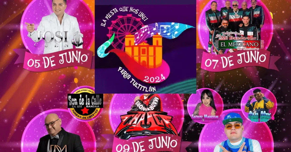 Feria de Tultitlán 2024: Fechas, artistas confirmados, boletos y todo lo que debes saber Foto: Facebook / Feria de Tultitlán 2024