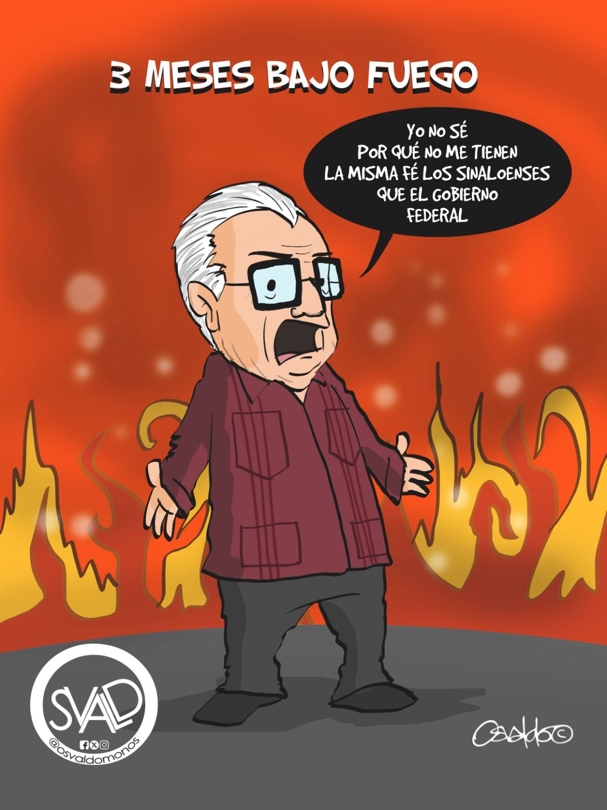 3 meses bajo fuego