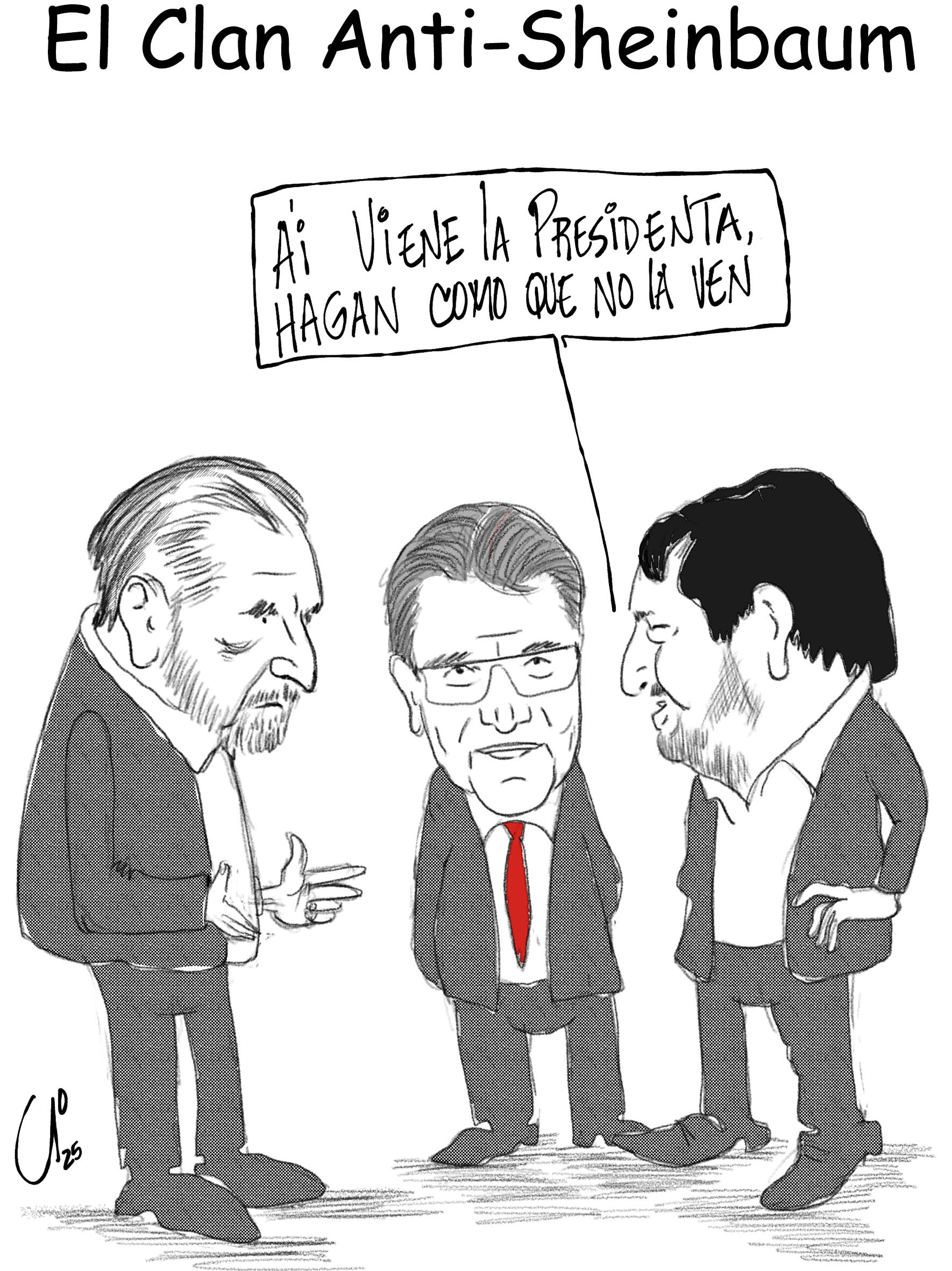 El Clan Anti Sheinbaum