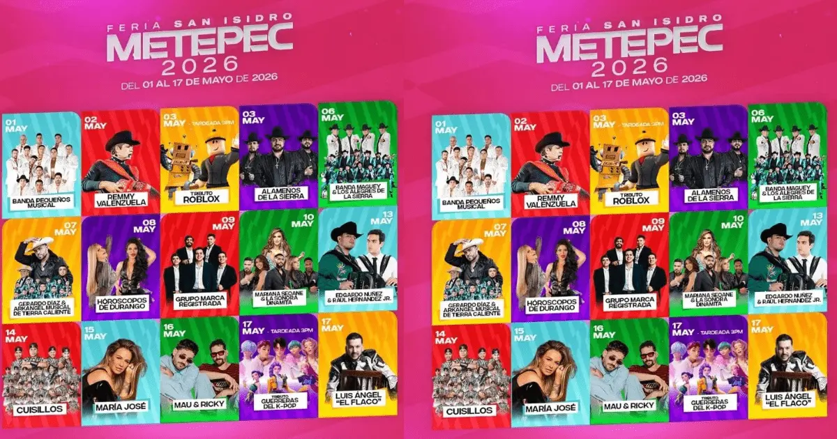 Feria San Isidro Metepec 2026: cartelera completa, artistas confirmados, precios y dónde comprar boletos Cartelera Feria San Isidro Metepec 2026: artistas, fechas, precios de boletos y sede del evento